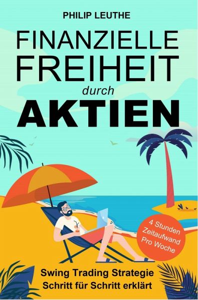 Finanzielle Freiheit durch Aktien (eBook, ePUB)