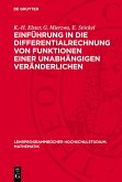Einführung in die Differentialrechnung von Funktionen einer unabhängigen Veränderlichen (eBook, PDF) Einführung in die Differentialrechnung von Funktionen einer unabhängigen Veränderlichen (eBook, PDF)