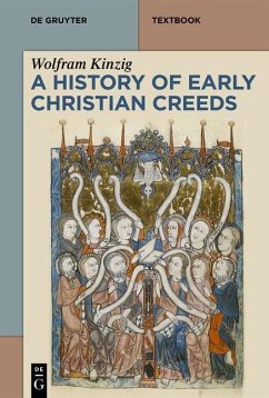 Cover A History of Early Christian Creeds (eBook, ePUB)