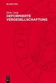 Deformierte Vergesellschaftung (eBook, PDF)