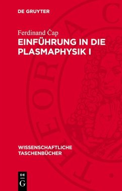 Einführung in die Plasmaphysik I (eBook, PDF) - Cap, Ferdinand