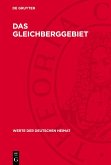 Das Gleichberggebiet (eBook, PDF)