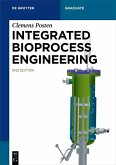 Integrated Bioprocess Engineering (eBook, ePUB)