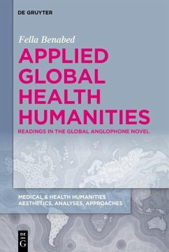 Applied Global Health Humanities (eBook, ePUB) Cover Applied Global Health Humanities (eBook, ePUB)