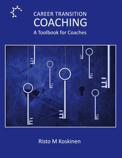 Career Transition Coaching (eBook, ePUB) - Koskinen, Risto M