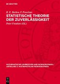 Statistische Theorie der Zuverlässigkeit (eBook, PDF)