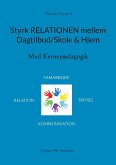 Styrk relationen mellem Dagtilbud/Skole & Hjem (eBook, ePUB)