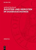 Ägypter und Meroiten im Dodekaschoinos (eBook, PDF)