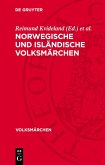 Norwegische und isländische Volksmärchen (eBook, PDF) Norwegische und isländische Volksmärchen (eBook, PDF)
