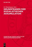 Grundfragen der sozialistischen Akkumulation (eBook, PDF) Grundfragen der sozialistischen Akkumulation (eBook, PDF)