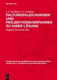 Faltungsgleichungen und Projektionsverfahren zu ihrer Lösung (eBook, PDF)