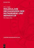 Molekulare Mechanismen der Mutagenese und Reparatur (eBook, PDF)