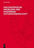 Philosophische Probleme der modernen Naturwissenschaft (eBook, PDF)