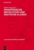 Französische Revolution und deutsche Klassik (eBook, PDF)