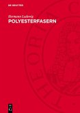 Polyesterfasern (eBook, PDF) Polyesterfasern (eBook, PDF)