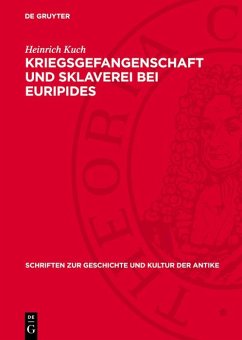Cover Kriegsgefangenschaft und Sklaverei bei Euripides (eBook, PDF)