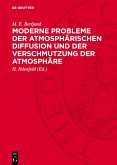 Moderne Probleme der atmosphärischen Diffusion und der Verschmutzung der Atmosphäre (eBook, PDF)