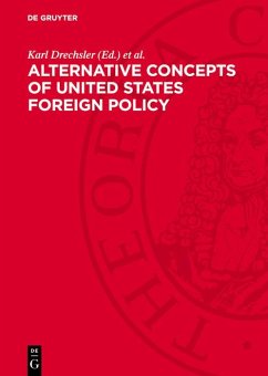 Cover Alternative Concepts of United States Foreign Policy (eBook, PDF)