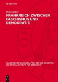 Frankreich zwischen Faschismus und Demokratie (eBook, PDF)
