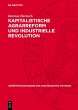 Kapitalistische Agrarreform und... - Bild 1