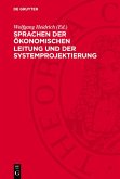 Sprachen der ökonomischen Leitung und der Systemprojektierung (eBook, PDF)