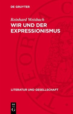 Wir und der Expressionismus (eBook, PDF) Cover Wir und der Expressionismus (eBook, PDF)
