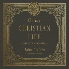 On the Christian Life (MP3-Download) - Calvin, John