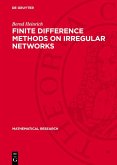 Finite Difference Methods on Irregular Networks (eBook, PDF)