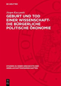Cover Geburt und Tod einer Wissenschaft- die bürgerliche politische Ökonomie (eBook, PDF)