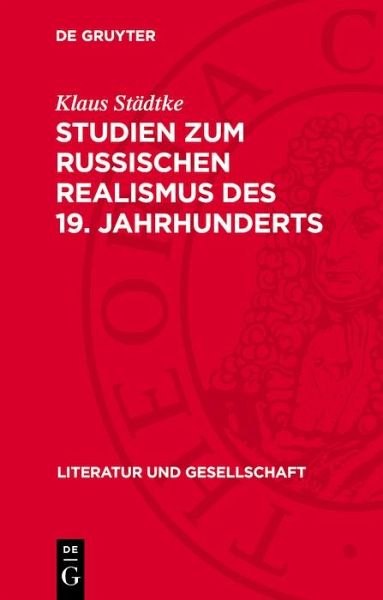 Studien zum russischen Realismus des 19. Jahrhunderts (eBook, PDF)