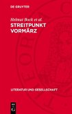 Streitpunkt Vormärz (eBook, PDF)