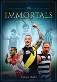 The Immortals of Australian Football (eBook, ePUB)