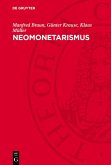 Neomonetarismus (eBook, PDF) Neomonetarismus (eBook, PDF)