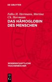 Das Hämoglobin des Menschen (eBook, PDF)