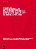 Internationales Spannungsoptisches Symposium, Berlin vom 10. bis 15. April 1961 (eBook, PDF)