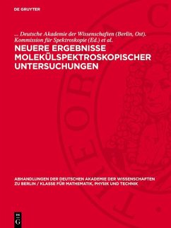 Neuere Ergebnisse molekülspektroskopischer Untersuchungen (eBook, PDF)