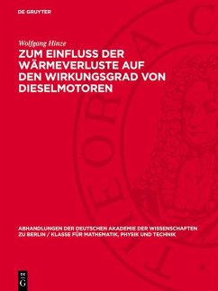 Zum Einfluss der Wärmeverluste auf den Wirkungsgrad von Dieselmotoren (eBook, PDF) - Hinze, Wolfgang