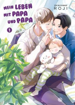 Mein Leben mit Papa und Papa - Band 1 (eBook, ePUB) - Roji
