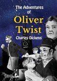 The Adventures of Oliver Twist (eBook, ePUB)