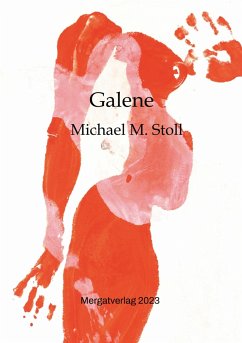 Galene (eBook, ePUB) - Stoll, Michael M.