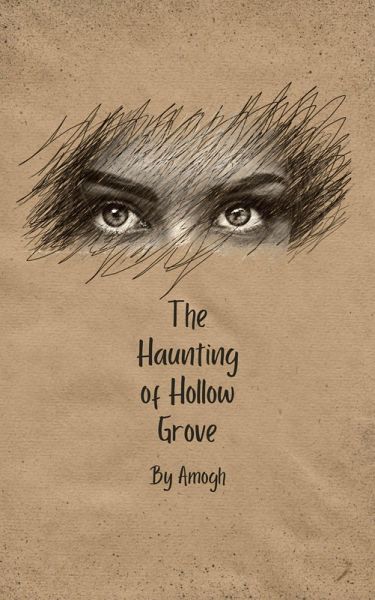 The Haunting Of Hollow Grove (Original) (eBook, ePUB)