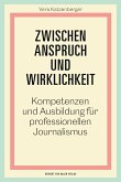 Zwischen Anspruch und Wirklichkeit (eBook, PDF)