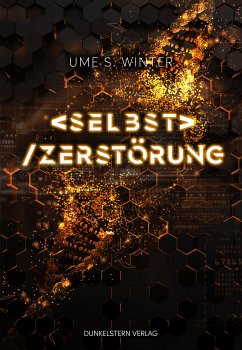 Selbstzerstörung (eBook, ePUB) - Winter, Ume S.