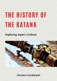 The History of the Katana (eBook, ePUB)