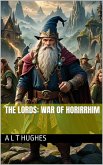 The Lords: War of Horirrhim (eBook, ePUB) The Lords: War of Horirrhim (eBook, ePUB)