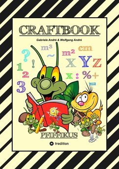 CRAFTBOOK - KREATIVES ZEICHNEN - SPRITZGITTER TECHNIK - RÄTSEL - MALVORLAGEN - LUSTIGE MIMIKEN - STORY SCRIBBELN (eBook, ePUB) - André, Gabriele; André, Wolfgang