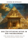 Der ägyptische Ritus in der Freimaurerei (eBook, ePUB)