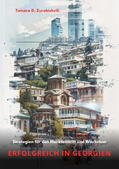 Erfolgreich in Georgien (eBook, ePUB) - Zurabishvili, Tamara D.