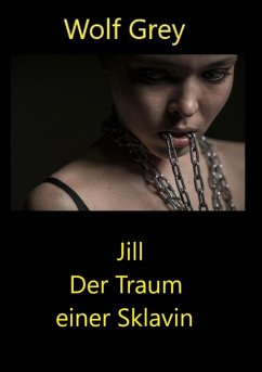 Jill Der Traum einer Sklavin (eBook, ePUB) Cover Jill Der Traum einer Sklavin (eBook, ePUB)