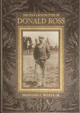 The Golf Architecture of Donald Ross (eBook, ePUB)